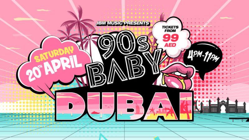 JBM_90s_Baby_Dubai_HEADER